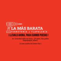 Ferretería y Tlapalería La Más Barata