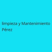 Limpieza y Mantenimiento Pérez