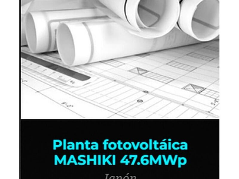 PROYECTO DE PLANTA FOTOVOLTAICA MASHIKI