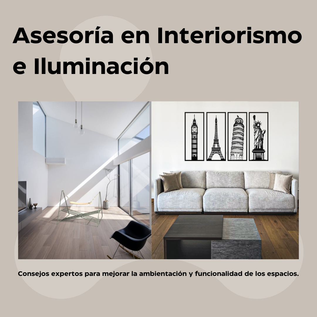 Asesoría en Interiorismo e Iluminación: Consejos expertos para mejorar la ambientación y funcionalidad de los espacios