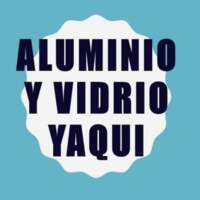 Aluminio Vidrio Yaqui