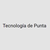 TEGNOLOGIA DE PUNTA