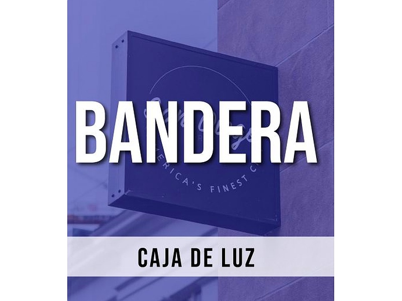 PUBLICIDAD TIPO BANDERA CAJA DE LUZ