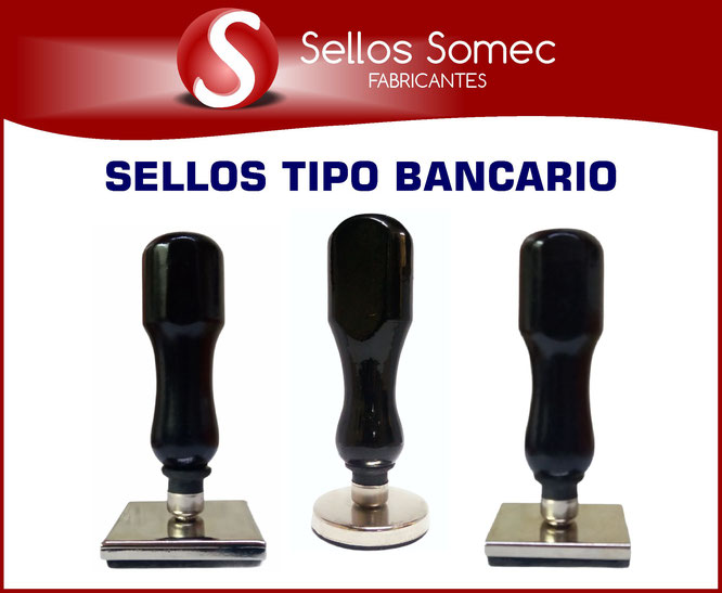 Sello Tipo Bancario Mexico
