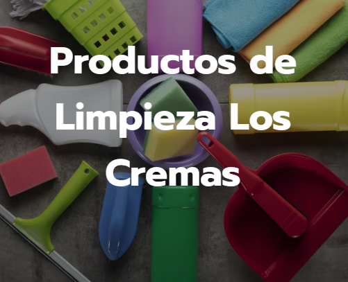 Productos de Limpieza Los Cremas