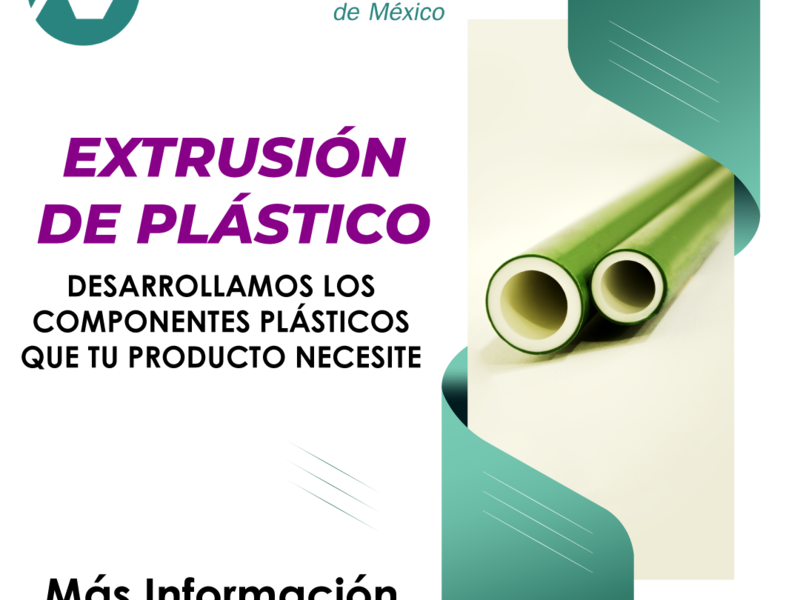 Extrusión de plástico México