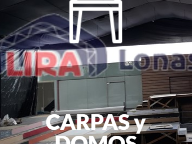 CARPAS, LIRA LONAS Y CARPAS CDMX 