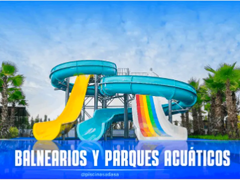 Balnearios y parques acuáticos México