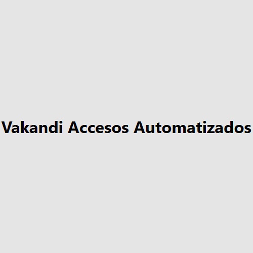 Vakandi Accesos Automatizados