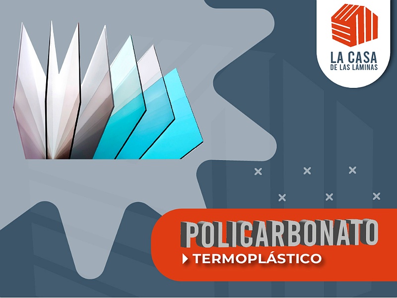 Policarbonato termoplástico México La casa de las laminas