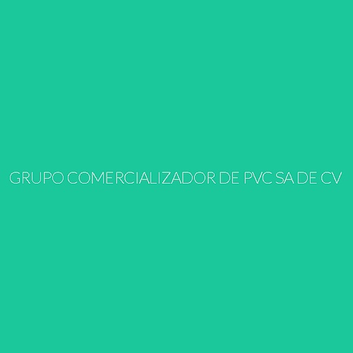 Grupo Comercializador PVC