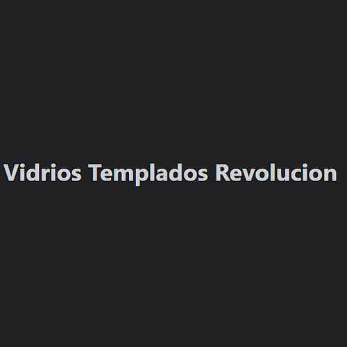 Vidrios Templados Revolucion