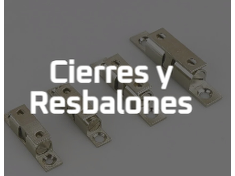 Cierres y resbalones de puertas México HERRAJES Y BISAGRAS