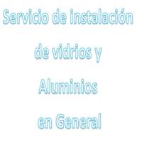 Servicios De Instalacion De Vidrios