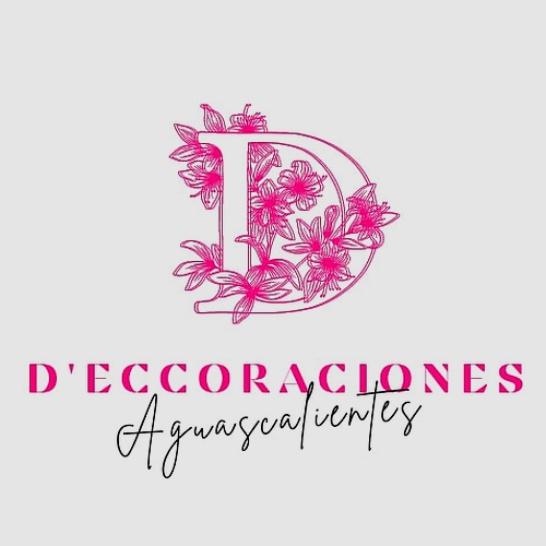 Deccoraciones Aguascalientes 