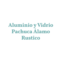 Aluminio y Vidrio Pachuca Álamo Rustico