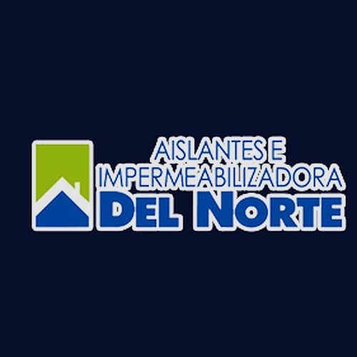 Aislantes e Impermeabilizadora del Norte