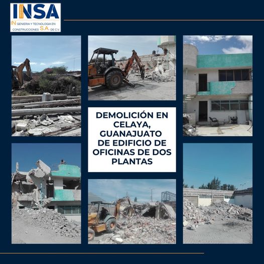 Demolición en Celaya, Guanajuato CDMX