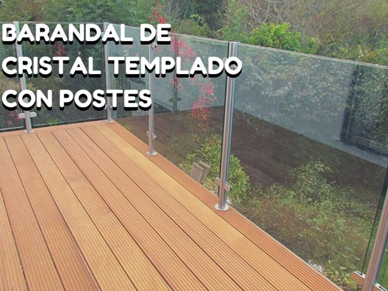 Barandales de cristal templado 