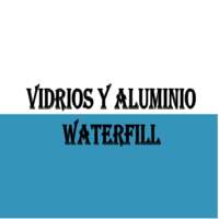 VIDRIOS Y ALUMINIO WATERFILL