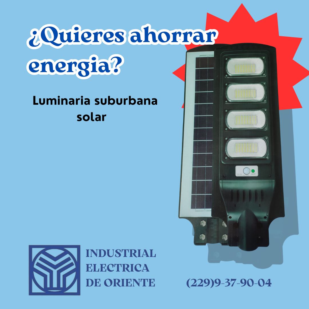 Luminaria suburbana solar CDMX