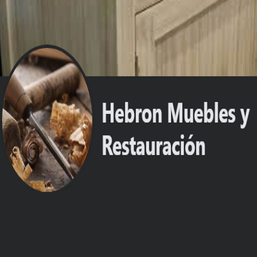 Hebron Muebles y Restauración