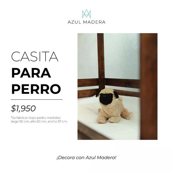 CASITA DE PERRO CDMX