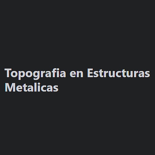 Topografia. en Estructuras Metalicas