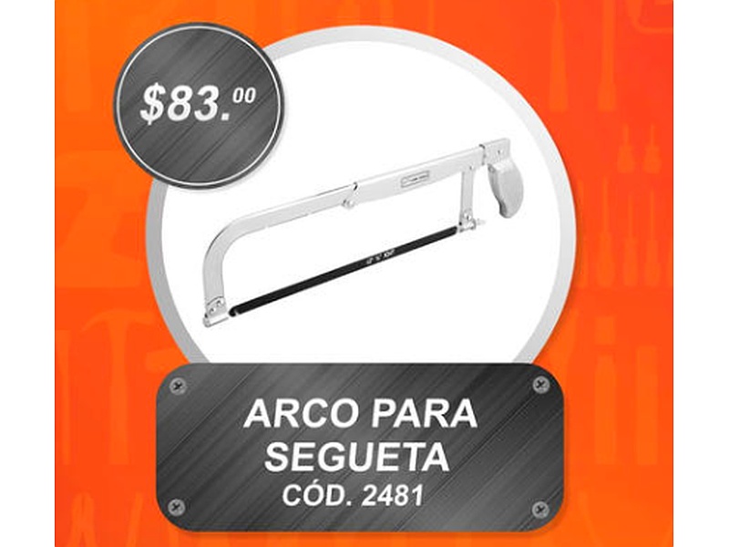Arco para Segueta México 