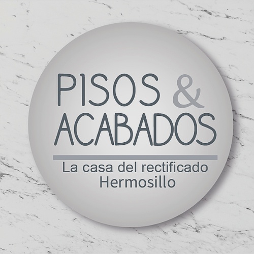 Pisos y Acabados Hermosillo