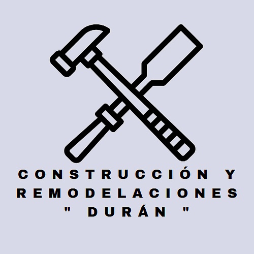 Construcción y remodelaciones" Durán "