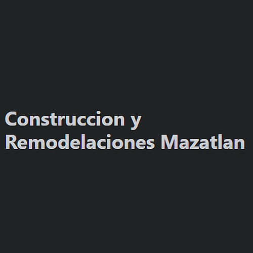 Construccion y Remodelaciones Mazatlan