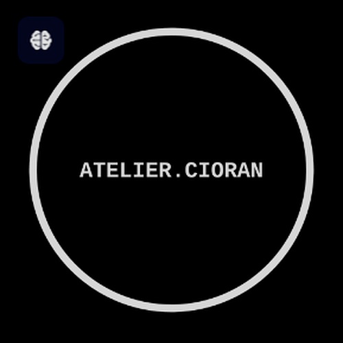 Atelier Cioran