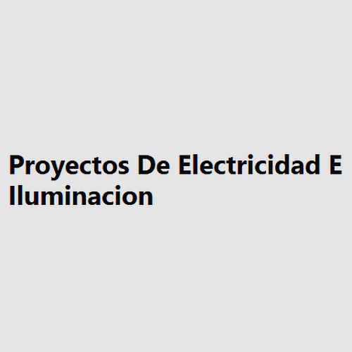 Proyectos De Electricidad E Iluminacion