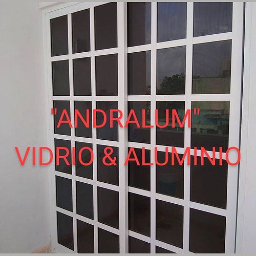 Vidrio y Aluminio " Andralum"