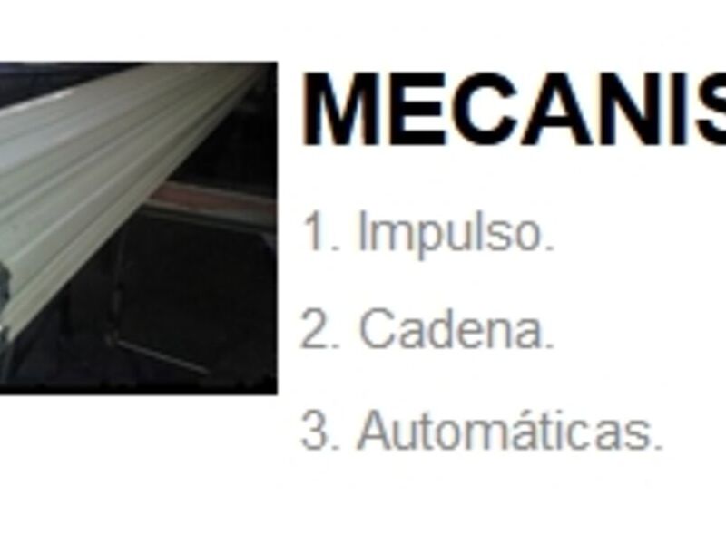 Mecanismos empleados para cortinas de acero