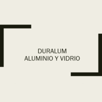 DURALUM VIDRIO Y ALUMINIO