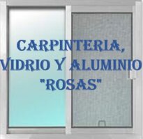 Carpinteria, vidrio y aluminio "Rosas"