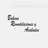 Bahena Remodelaciones y Acabados