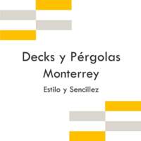 Decks y Pérgolas Monterrey