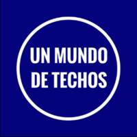 Un Mundo de Techos