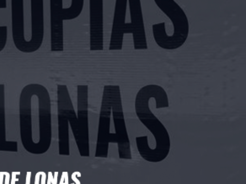 Copias lonas Monterrey