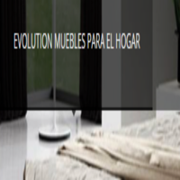 EVOLUTION MUEBLES PARA EL HOGAR