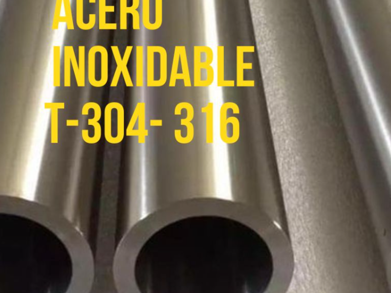 Tubería acero inoxidable T-304-316 México