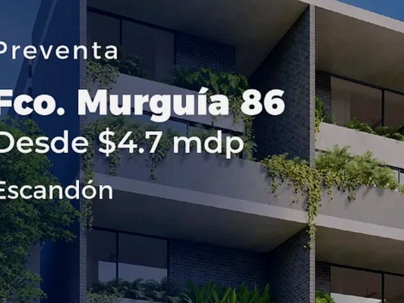 Preventa departamento Francisco Murguía 86
