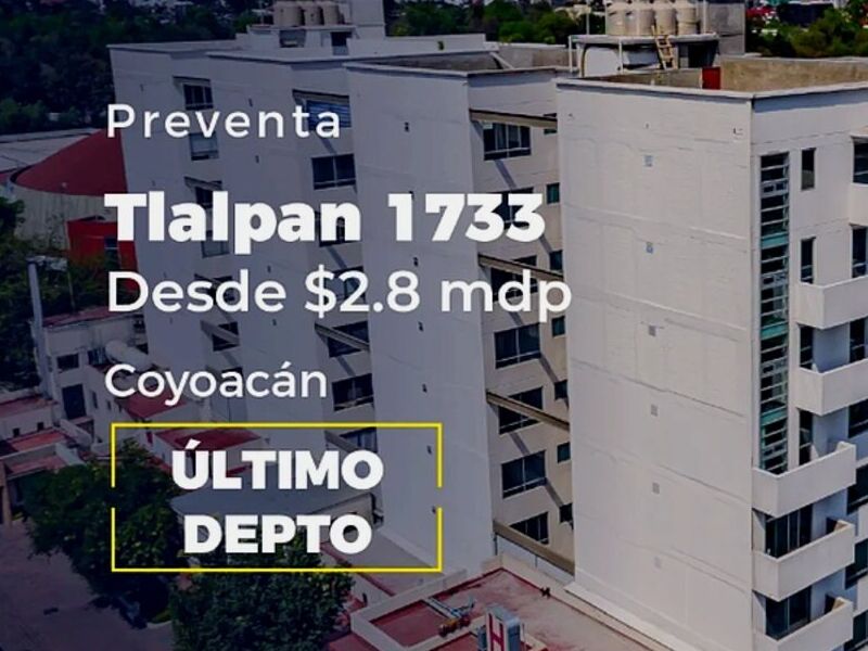 Preventa departamento Tlalpan 1733