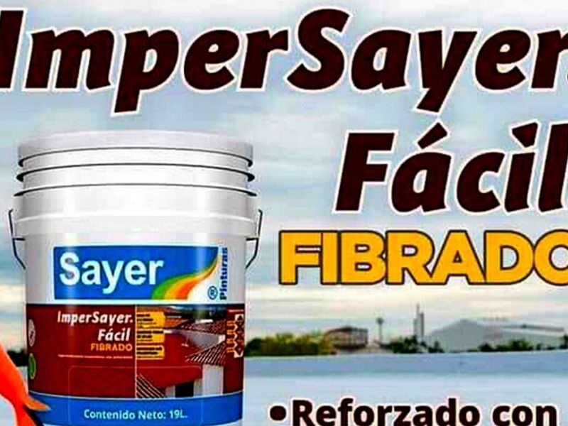Impermeabilizante SAYER Ciudad Victoria