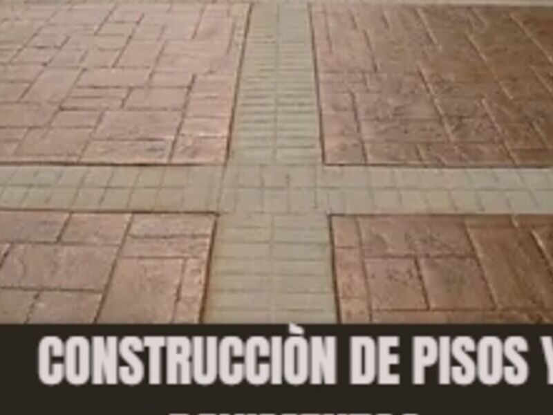 CONSTRUCCIÒN PISOS PAVIMENTOS México