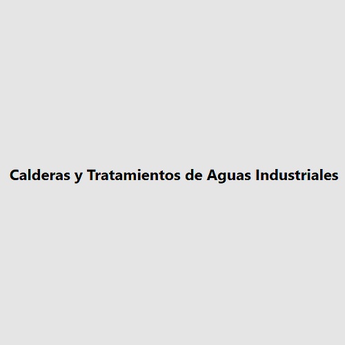 Calderas y Tratamientos de Aguas Industriales