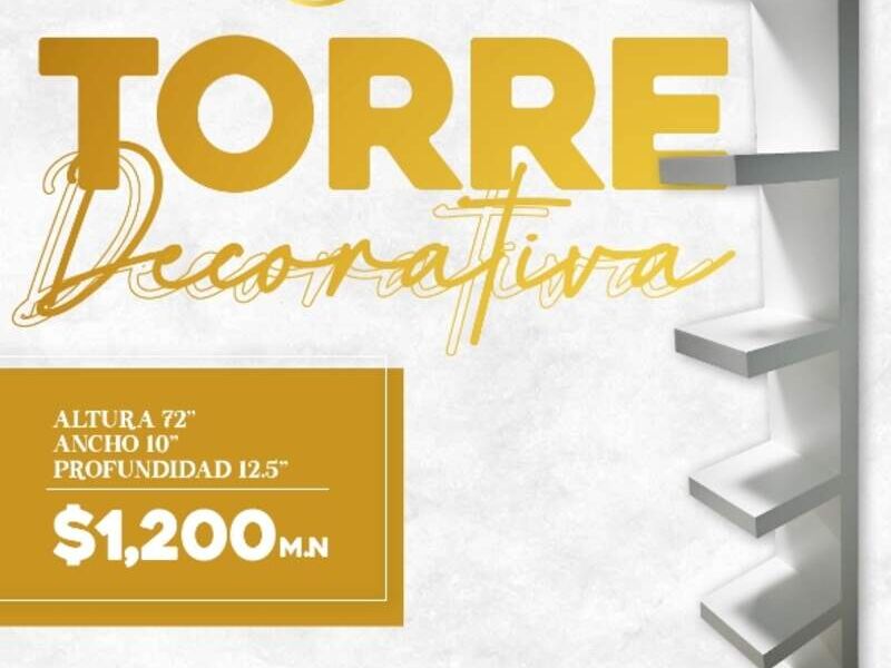 Torre Decorativa México